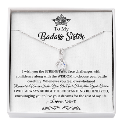 Alluring Beauty Necklace | Personalized To My Sister Necklace From Sister Brother Straighten Your Crown Sister Pendant Jewelry Birthday Christmas Customized Gift Box Message Card | teecentury