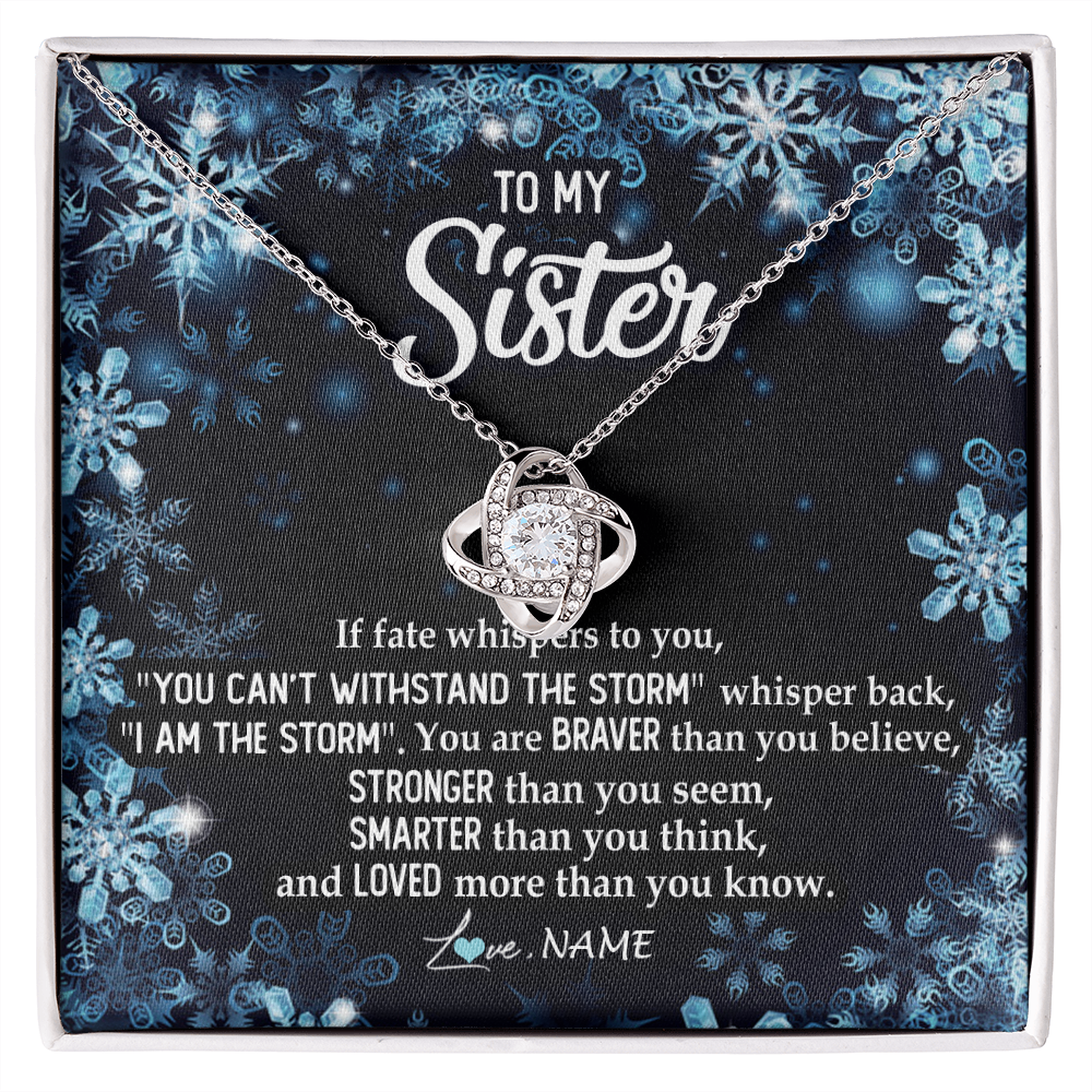 Love Knot Necklace | Personalized To My Sister Necklace From Sister Brother Whisper Back I Am The Storm Sister Pendant Jewelry Birthday Graduation Christmas Customized Message Card | teecentury