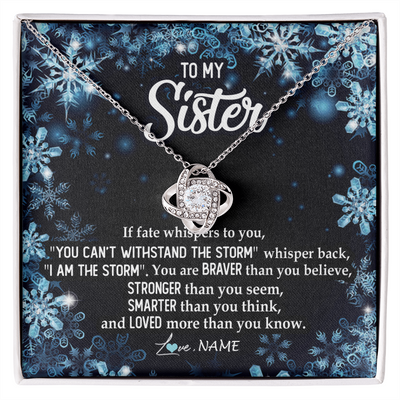 Love Knot Necklace | Personalized To My Sister Necklace From Sister Brother Whisper Back I Am The Storm Sister Pendant Jewelry Birthday Graduation Christmas Customized Message Card | teecentury