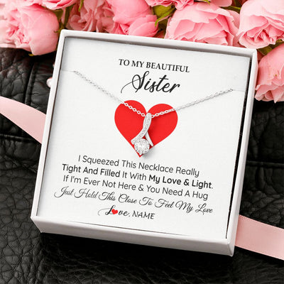 Alluring Beauty Necklace | Personalized To My Sister Necklace from Brother Sister I Squeezed This Necklace Sister Birthday Graduation Christmas Customized Gift Box Message Card | teecentury