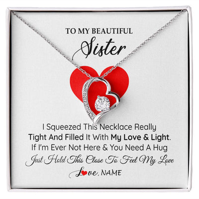 Forever Love Necklace | Personalized To My Sister Necklace from Brother Sister I Squeezed This Necklace Sister Birthday Graduation Christmas Customized Gift Box Message Card | teecentury