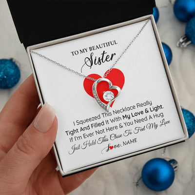 Forever Love Necklace | Personalized To My Sister Necklace from Brother Sister I Squeezed This Necklace Sister Birthday Graduation Christmas Customized Gift Box Message Card | teecentury