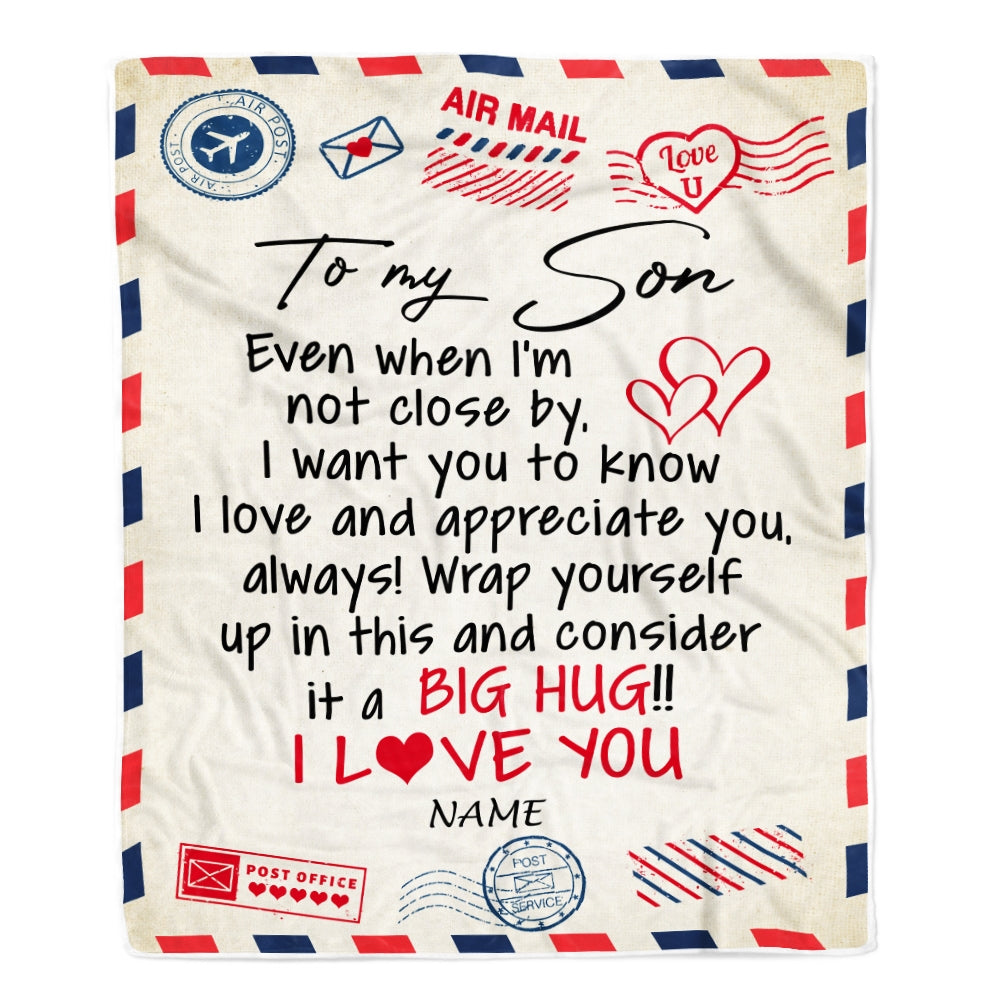 Personalized To My Son Blanket From Mom Dad I Love You Hugs Air Mail Letter Son Birthday Christmas Thanksgiving Graduation Customized Fleece Blanket Blanket | Teecentury.com