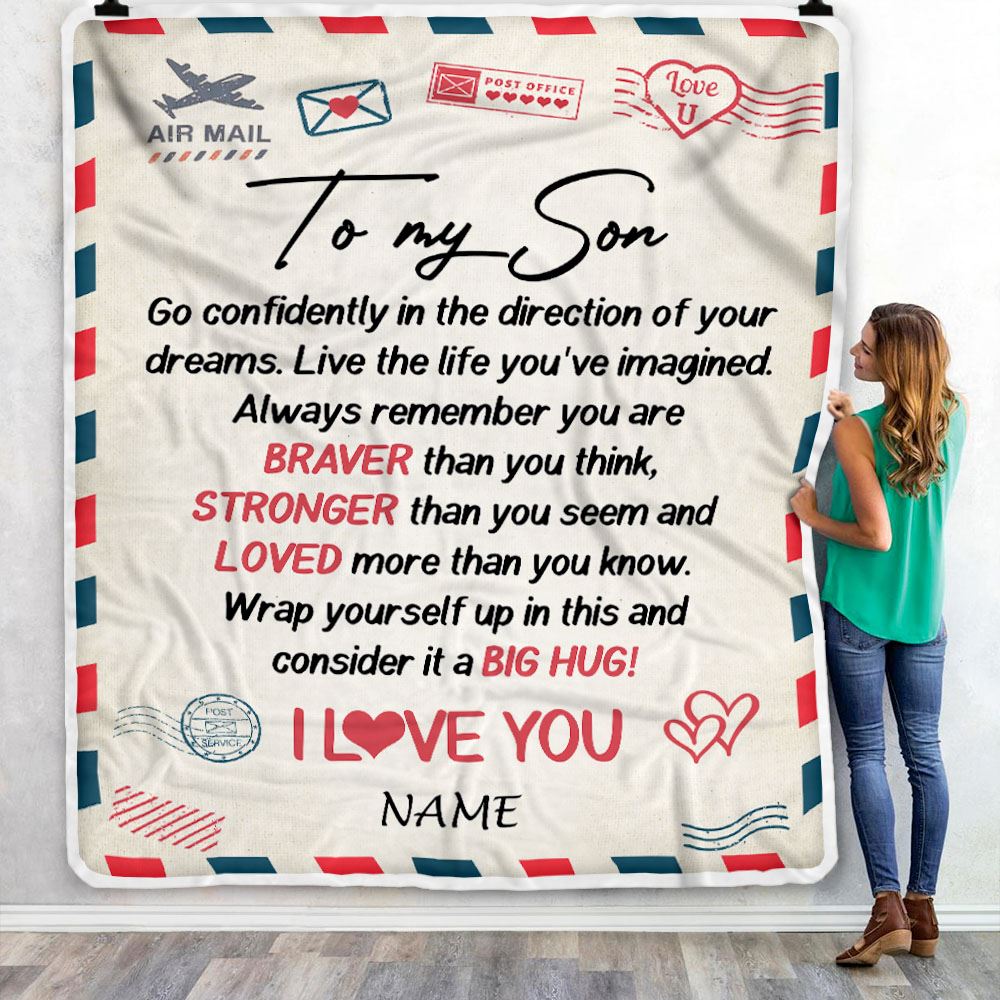 Personalized To My Son Blanket From Mom Dad Mother Air Mail Letter Confidently I Love You Son Birthday Graduation Christmas Customized Fleece Throw Blanket | teecentury