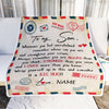 Personalized To My Son Blanket from Mom And Dad Mail Letter Son Birthday Graduation Christmas Gifts Customized Fleece Blanket Blanket | Teecentury.com