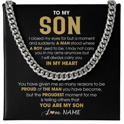Cuban Link Chain Necklace | Personalized To My Son Cuban Necklace From Mom Dad Mother Father Proud Of The Man Son Birthday Graduation Christmas Customized Gift Box Message Card | teecentury