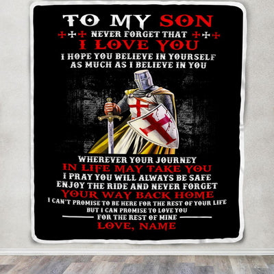 Personalized To My Son Knight Templar Blanket From Dad Father Never Forget That I Love You Son Birthday Graduation Christmas Customized Bed Fleece Blanket | teecentury