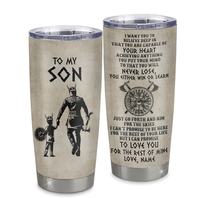 Personalized To My Son Tumbler From Dad Father Stainless Steel Cup You Will Never Lose Viking Son Birthday Graduation Thanksgiving Christmas Travel Mug | teecentury