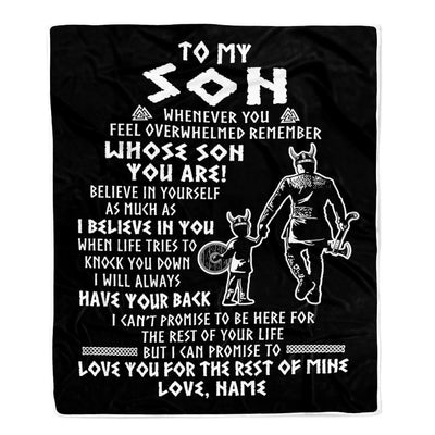 Personalized To My Son Viking Blanket From Dad Father Whenever You Feel Overwhelmed Son Birthday Christmas Customized Bed Fleece Blanket | teecentury