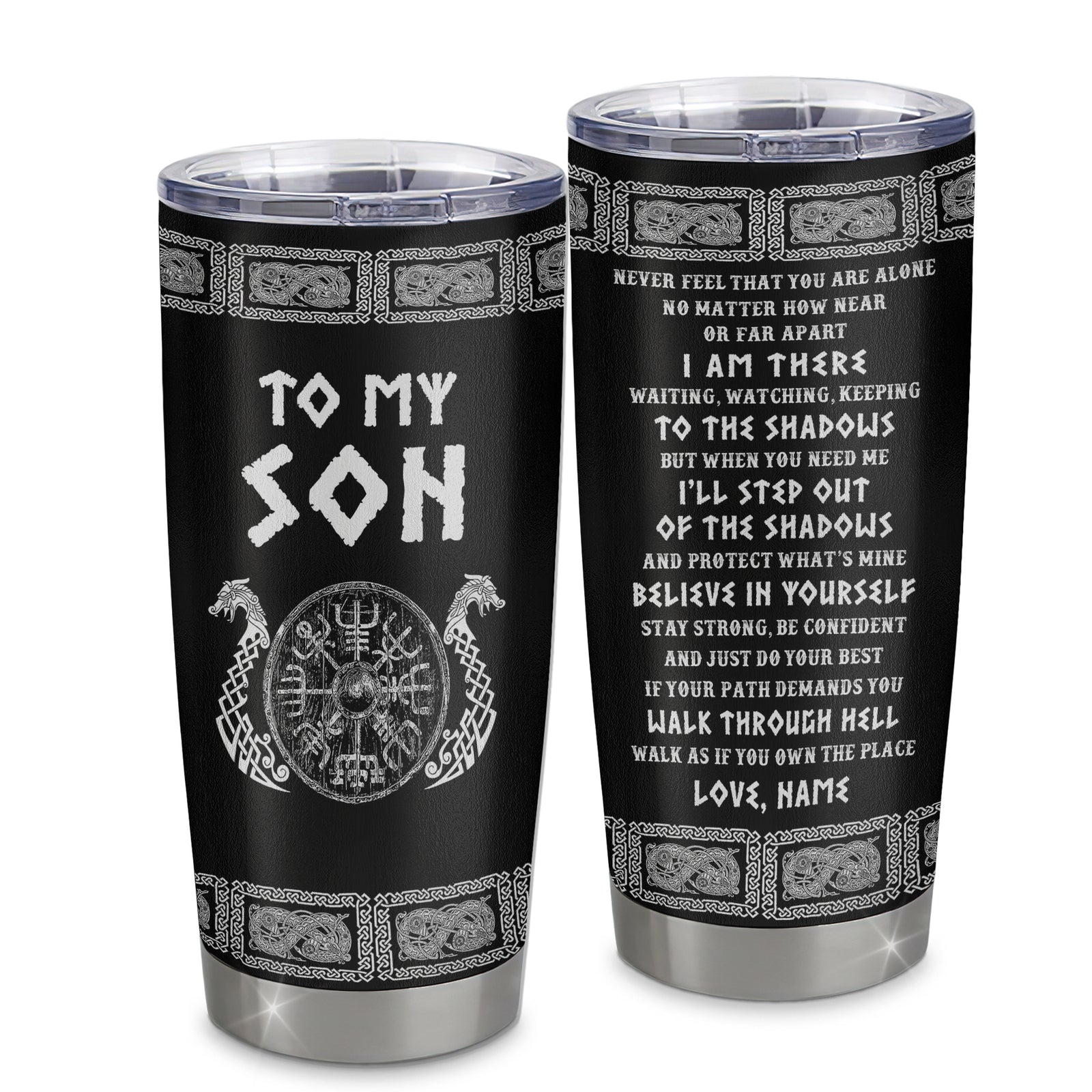 Personalized To My Son Viking Stainless Steel Tumbler Cup Never Feel You Are Alone Odin Scandinavian Norse Runes Son Birthday Christmas Christmas Travel Mug | teecentury
