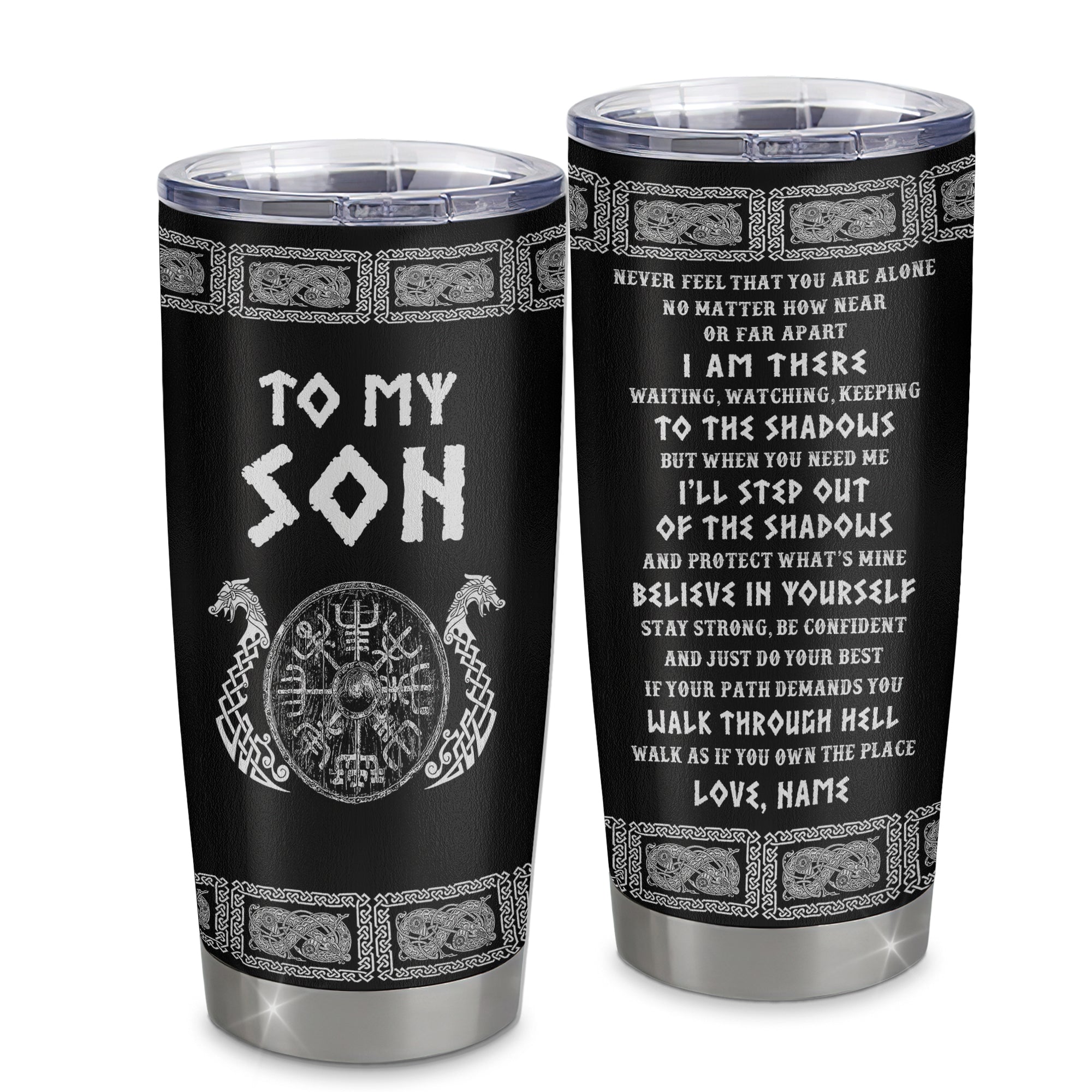 Personalized To My Son Viking Stainless Steel Tumbler Cup Never Feel You Are Alone Odin Scandinavian Norse Runes Son Birthday Christmas Christmas Travel Mug | teecentury