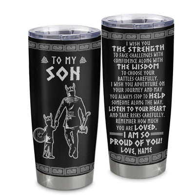 Personalized To My Son Viking Tumbler From Dad Father Stainless Steel Cup I Am So Proud Of You Runes Viking Son Birthday Christmas Travel Mug | teecentury