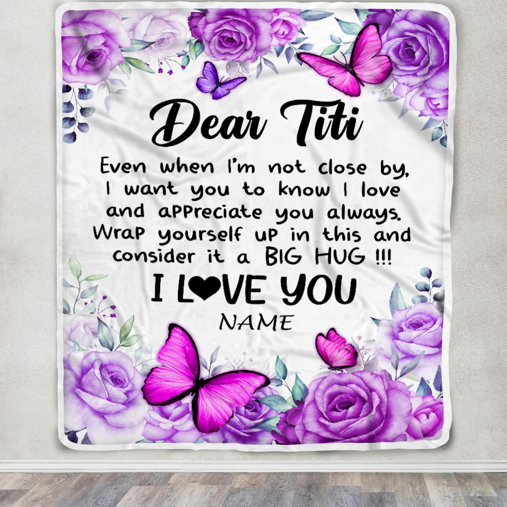 Personalized To My Titi Blanket From Niece Nephew Butterfly Love And Appreciate Aunt Birthday Mothers Day Christmas Customized Fleece Throw Blanket | teecentury