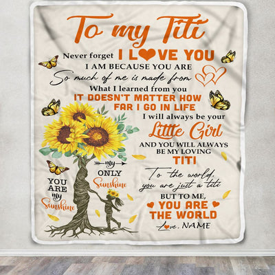 Personalized To My Titi Blanket From Niece Sunflower Never Forget I Love You Titi Birthday Mothers Day Christmas Customized Bed Fleece Throw Blanket | teecentury