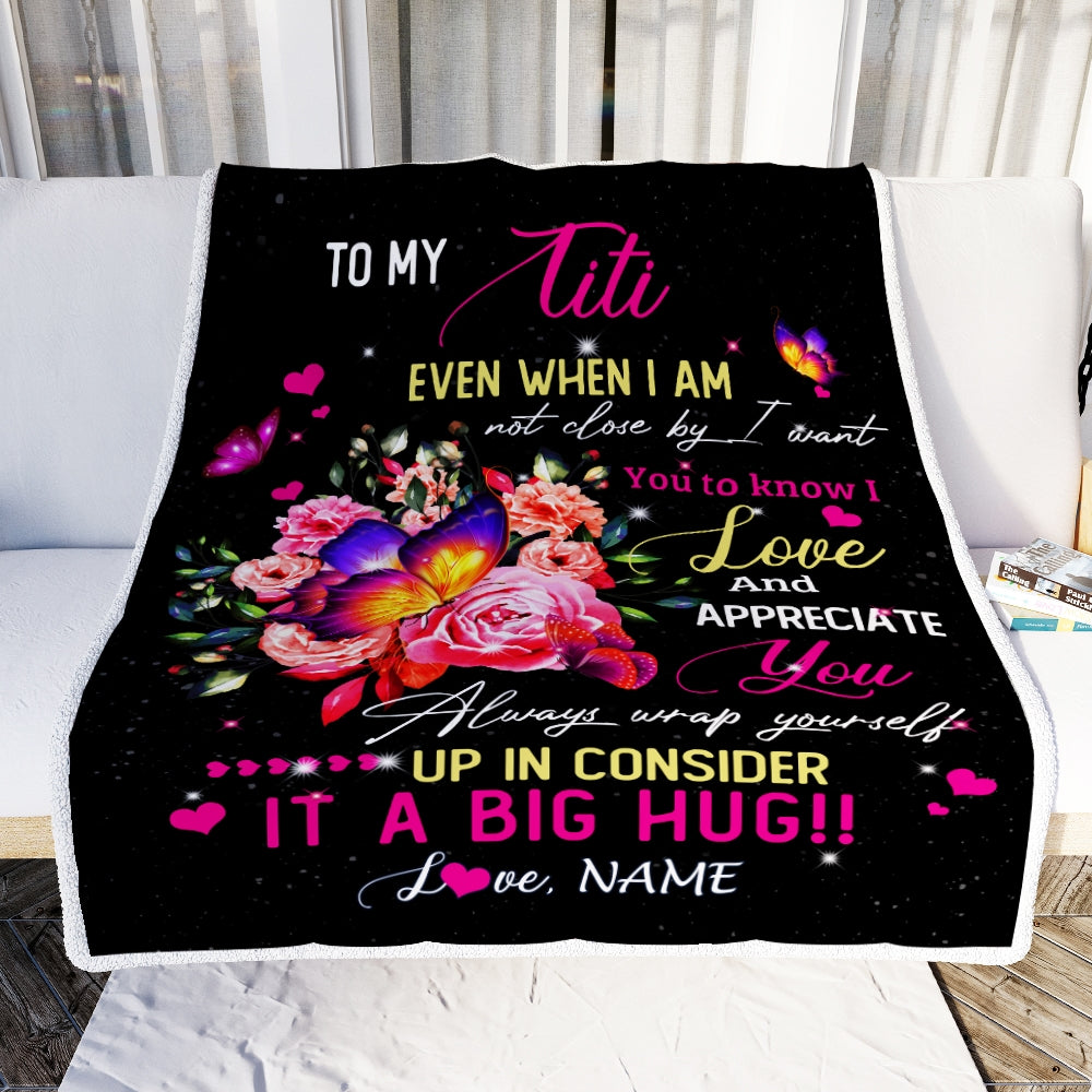 Personalized To My Titi From Niece Nephew Blanket It A Big Hug I Love You Titi Birthday Mothers Day Thanksgiving Christmas Customized Fleece Blanket Blanket | Teecentury.com