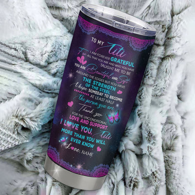 Personalized To My Titi From Niece Nephew Grandson Stainless Steel Tumbler Cup You Are Beautiful Butterfly Titi Mothers Day Birthday Christmas Travel Mug | teecentury
