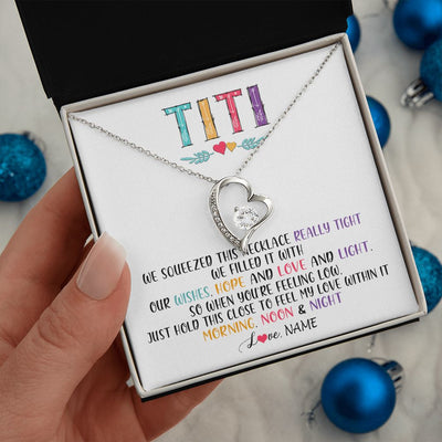 Forever Love Necklace | Personalized To My Titi Necklace From Niece Nephew We Squeezed This Necklace Titi Birthday Mothers Day Christmas Jewelry Customized Gift Box Message Card | teecentury