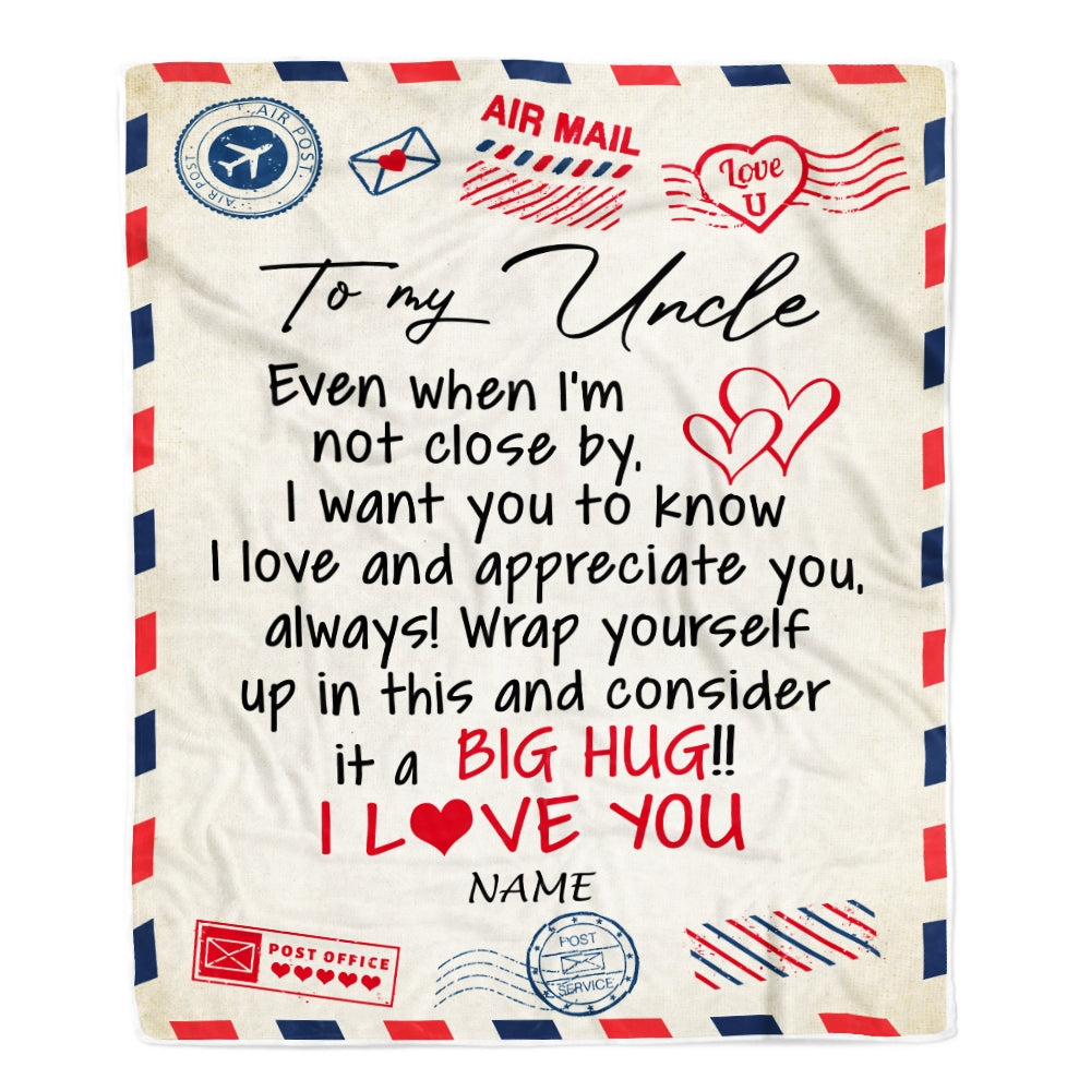 Personalized To My Uncle Blanket From Nephew Niece I Love You Hugs Air Mail Letter Birthday Fathers Day Christmas Thanksgiving Customized Fleece Blanket Blanket | Teecentury.com