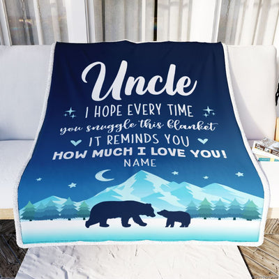 Personalized To My Uncle Blanket From Niece Nephew I Hope Every Time Bear Uncle Birthday Fathers Day Christmas Customized Fleece Throw Blanket | teecentury