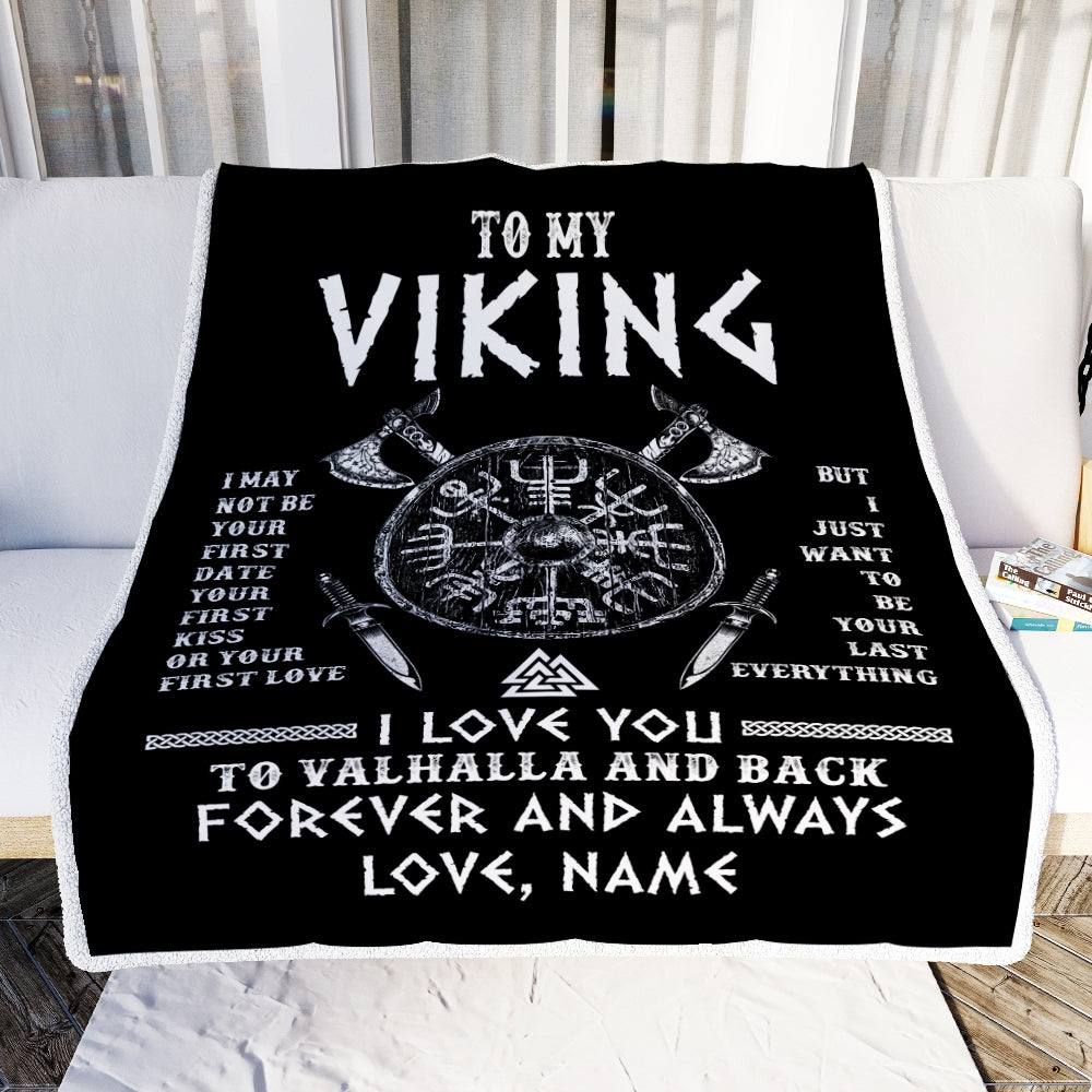 Personalized To My Viking Blanket I Love You To Valhalla And Back Husband Boyfriend Men Birthday Anniversary Customized Fleece Throw Blanket Blanket | Teecentury.com