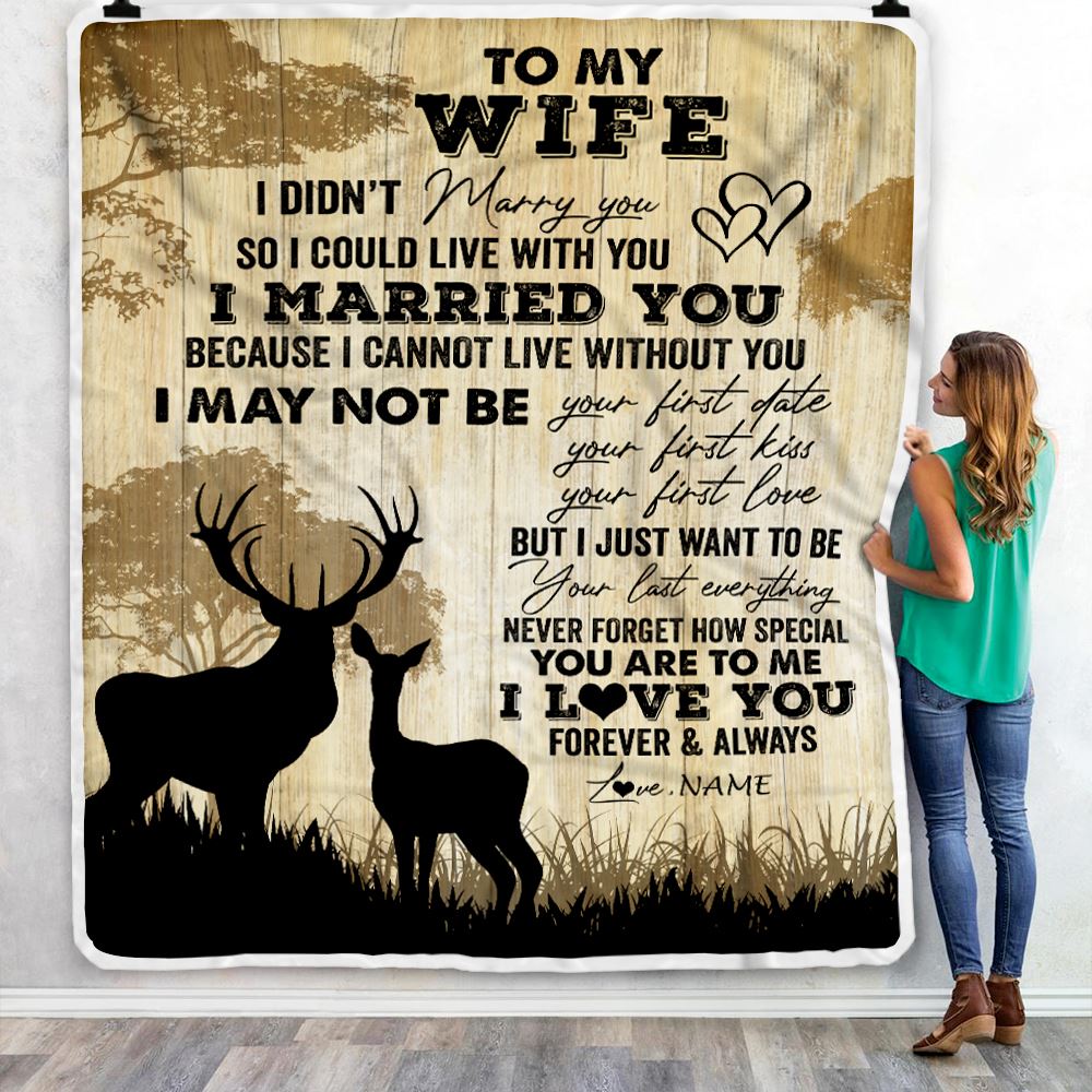 Personalized To My Wife Blanket From Husband I Married You Could Deer For Him Wife Wedding Anniversary Birthday Christmas Customized Fleece Throw Blanket | teecentury