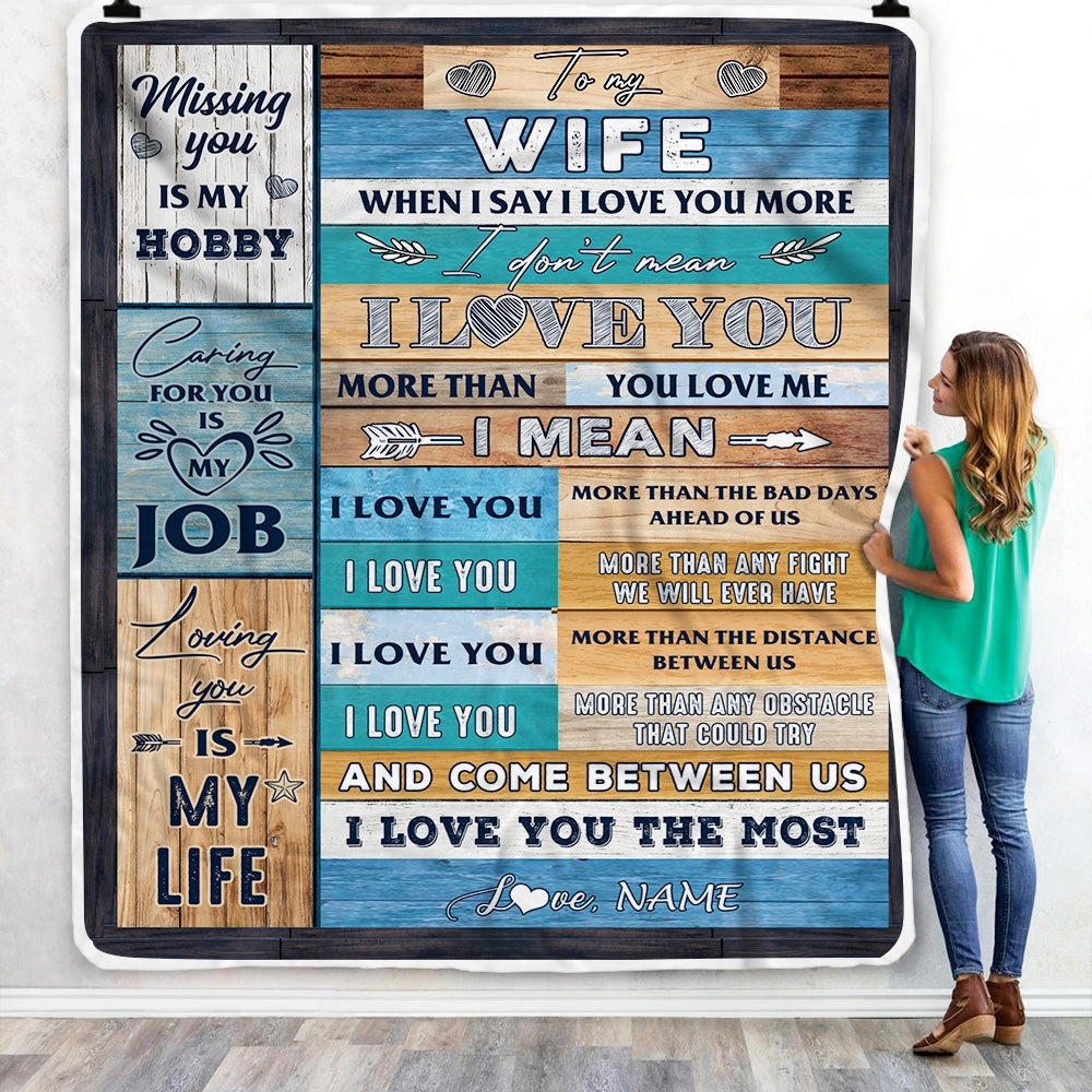 Personalized To My Wife Blanket From Husband When I Say I Love You Wife Valentine Christmas Wedding Anniversary Customized Fleece Blanket Blanket | Teecentury.com