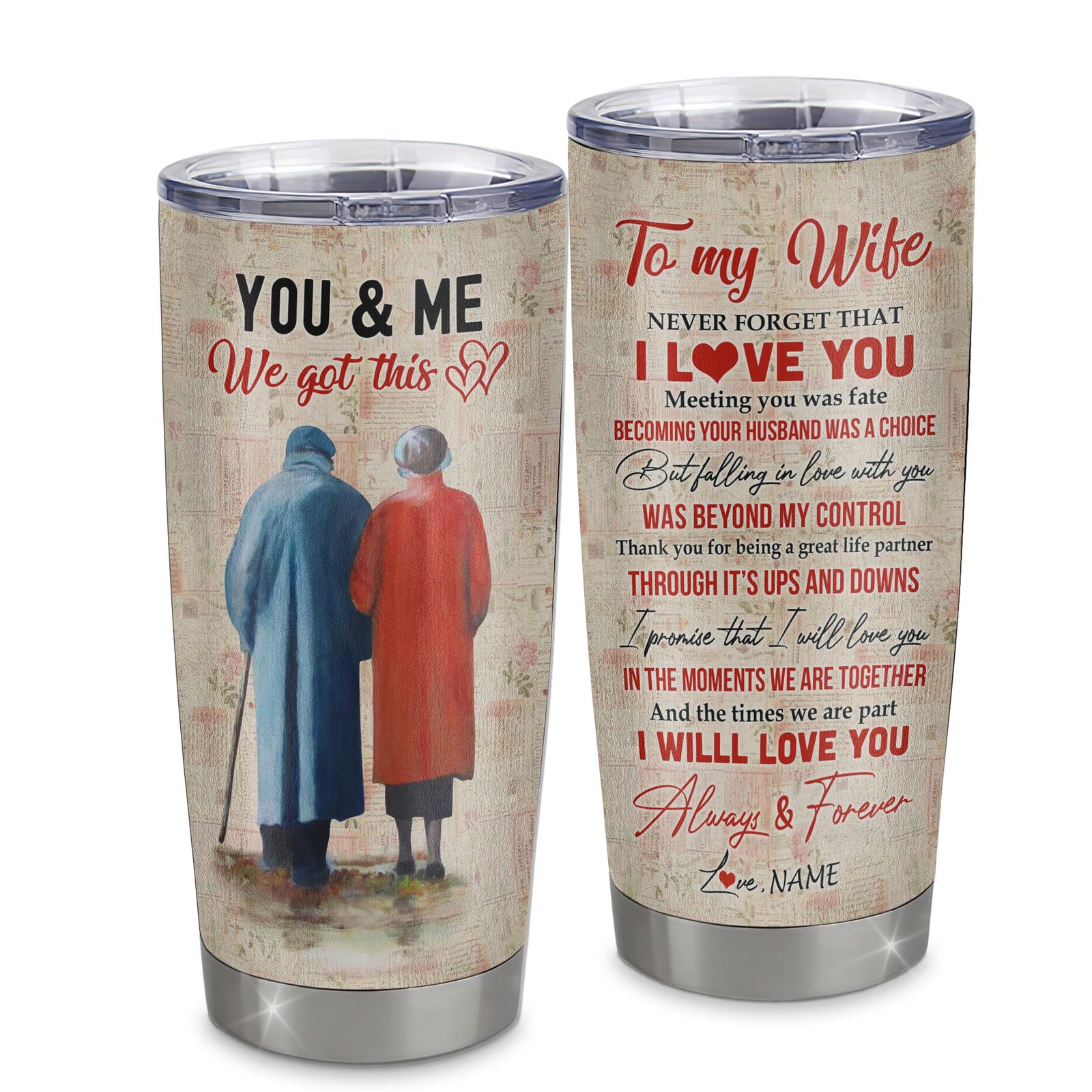 Personalized To My Wife From Husband Stainless Steel Tumbler Cup You And Me We Got This Never Forget I Love You Wife Birthday Wedding Valentines Day Christmas Travel Mug | teecentury