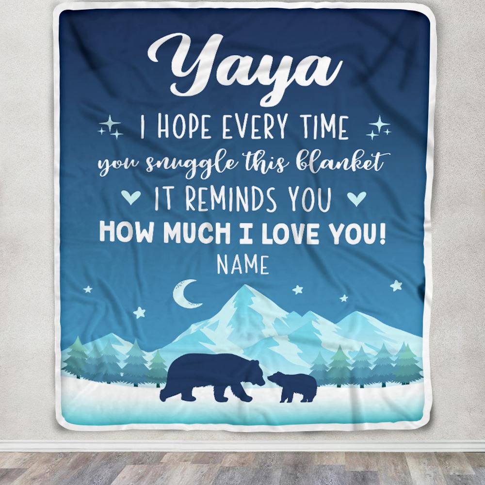 Personalized To My Yaya Blanket From Kids I Hope Every Time Bear Yaya Birthday Mothers Day Thanksgiving Christmas Customized Fleece Throw Blanket | teecentury