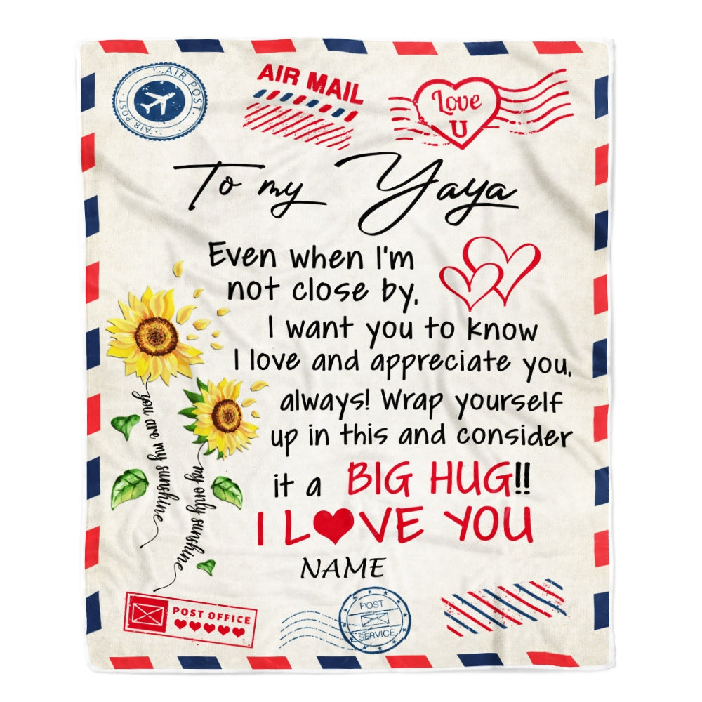 Personalized To My Yaya Blanket From Kids Love Big Hug Air Mail Letter Sunflower Yaya Birthday Mothers Day Christmas Customized Fleece Throw Blanket Blanket | Teecentury.com