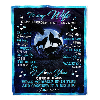Personalized Wolf to My Wife Blanket from Husband Never Forget That I Love You for Wife Birthday Mothers Day Christmas Gifts Customized Fleece Blanket Blanket | Teecentury.com