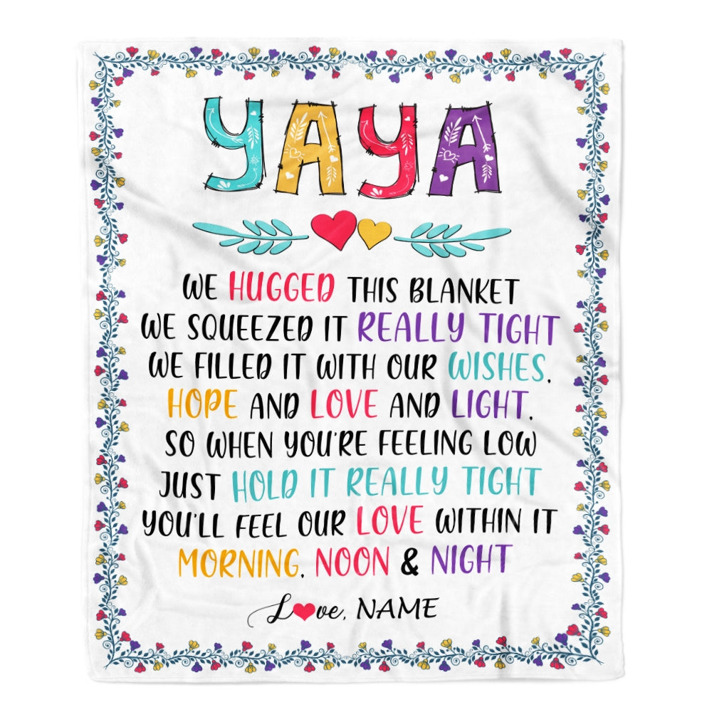 Personalized Yaya Blanket From Kids We Hugged This Blanket Yaya Birthday Mothers Day Christmas Customized Fleece Blanket Blanket | Teecentury.com