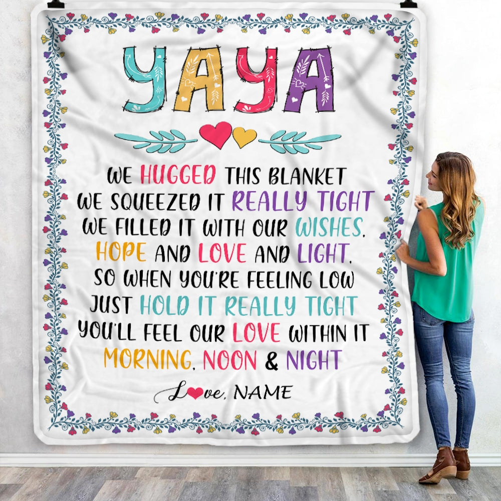 Personalized Yaya Blanket From Kids We Hugged This Blanket Yaya Birthday Mothers Day Christmas Customized Fleece Blanket Blanket | Teecentury.com