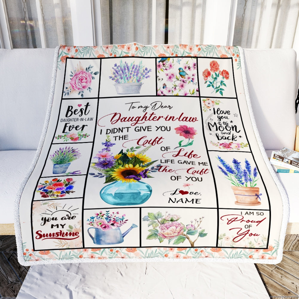 Personalized to My Dear Daughter in Law Blanket I Didn't GIVE You The Gift of Life Christmas Birthday Pregnant Wedding Anniversary Customized Fleece Blanket Blanket | Teecentury.com