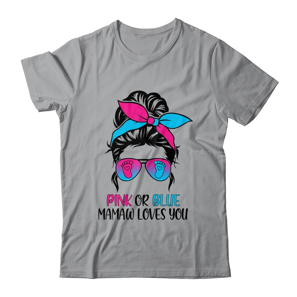 Pink Or Blue Mamaw Loves You Gender Reveal Hair Glasses T-Shirt & Tank Top | Teecentury.com