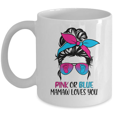 Pink Or Blue Mamaw Loves You Gender Reveal Hair Glasses Mug Coffee Mug | Teecentury.com