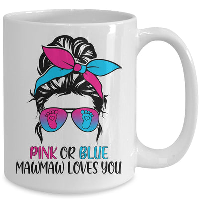 Pink Or Blue MawMaw Loves You Gender Reveal Hair Glasses Mug Coffee Mug | Teecentury.com