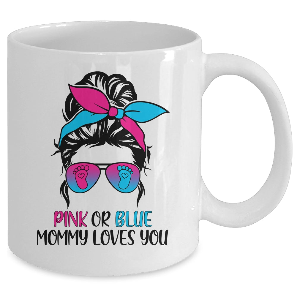 Pink Or Blue Mommy Loves You Gender Reveal Hair Glasses Mug Coffee Mug | Teecentury.com
