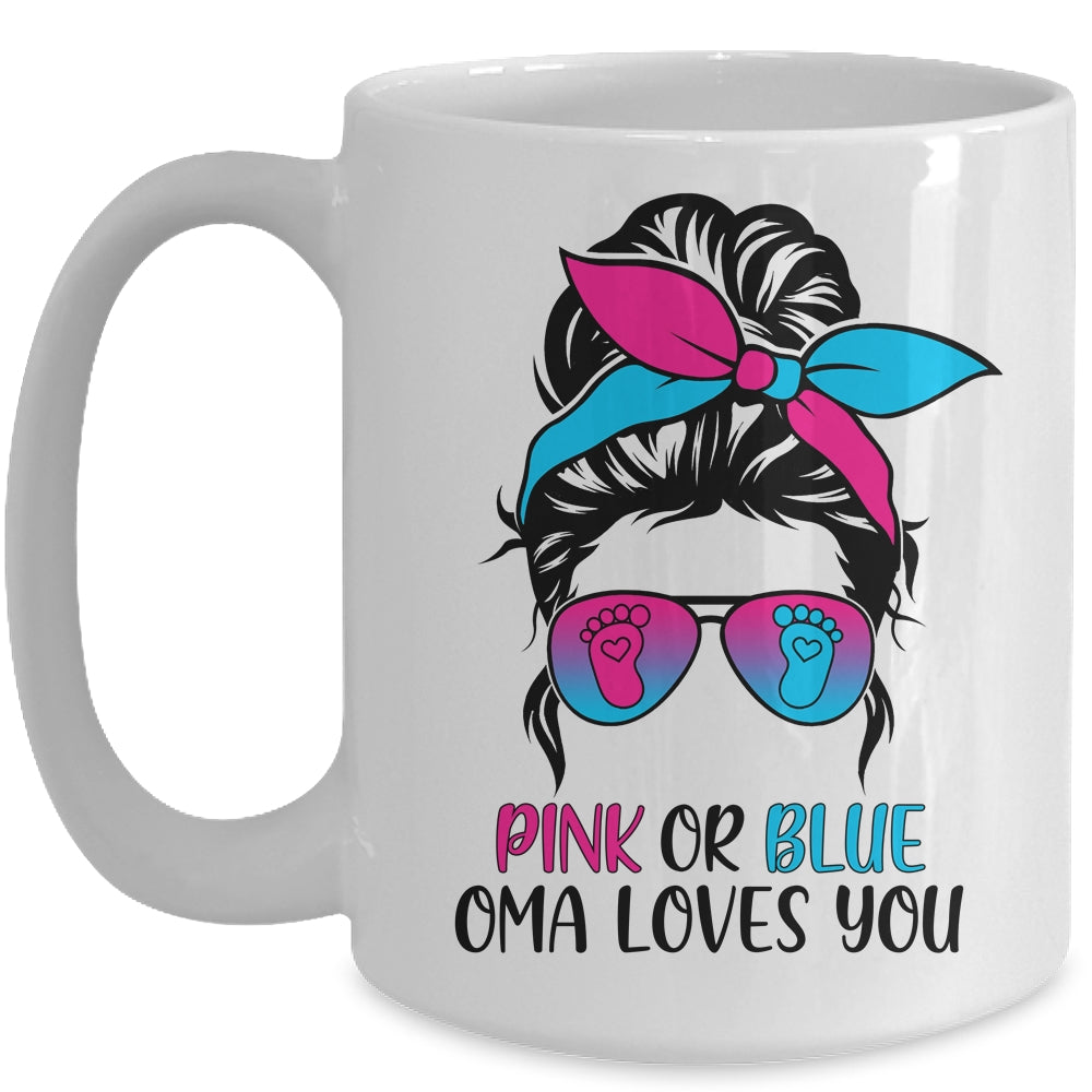 Pink Or Blue Oma Loves You Gender Reveal Hair Glasses Mug Coffee Mug | Teecentury.com