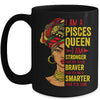Pisces Queen I Am Stronger Birthday For Pisces Zodiac Mug | teecentury