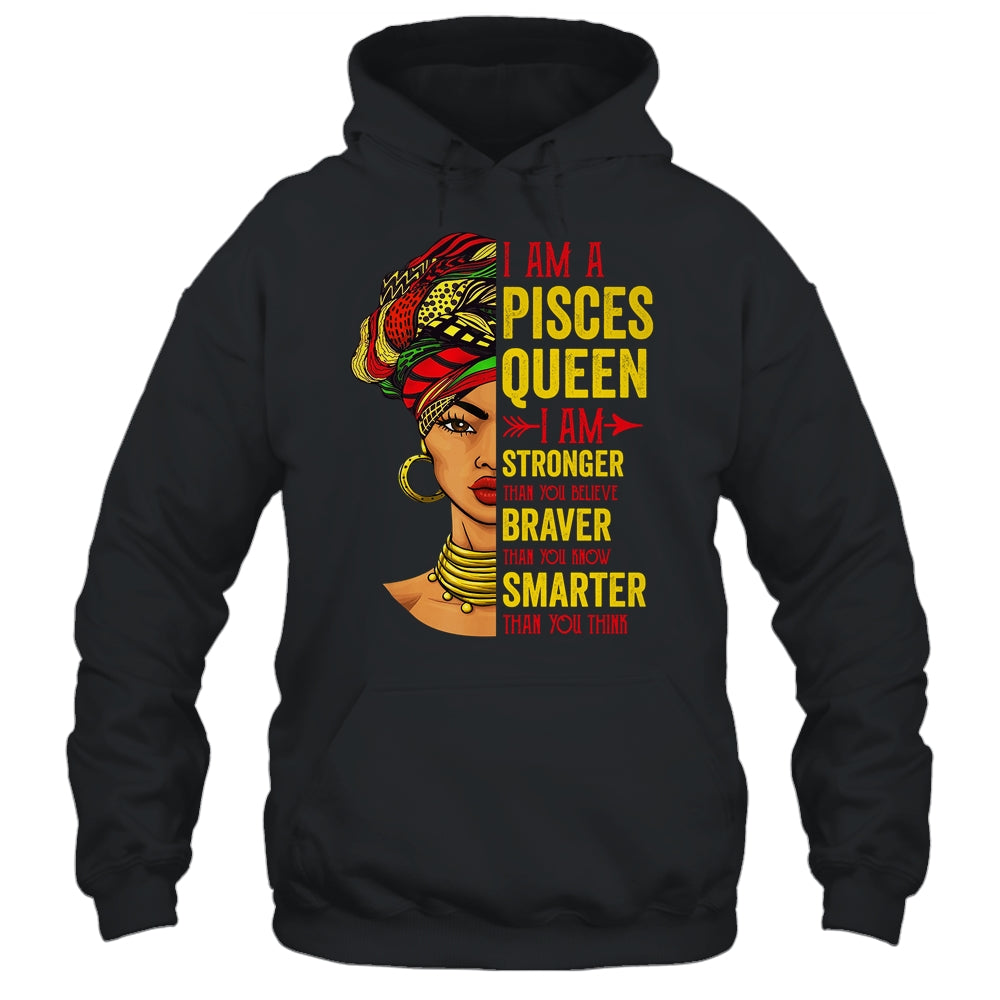 Pisces Queen I Am Stronger Birthday For Pisces Zodiac Shirt & Tank Top | teecentury