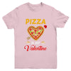 Pizza Is My Valentine Funny Valentines Day Boys Girls Kids Youth Youth Shirt | Teecentury.com