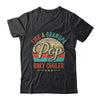 Pop Like A Grandpa Only Cooler Vintage Dad Fathers Day Shirt & Hoodie | teecentury