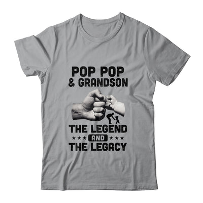 Pop Pop And Grandson The Legend and The Legacy T-Shirt & Hoodie | Teecentury.com