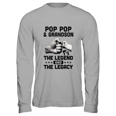 Pop Pop And Grandson The Legend and The Legacy T-Shirt & Hoodie | Teecentury.com