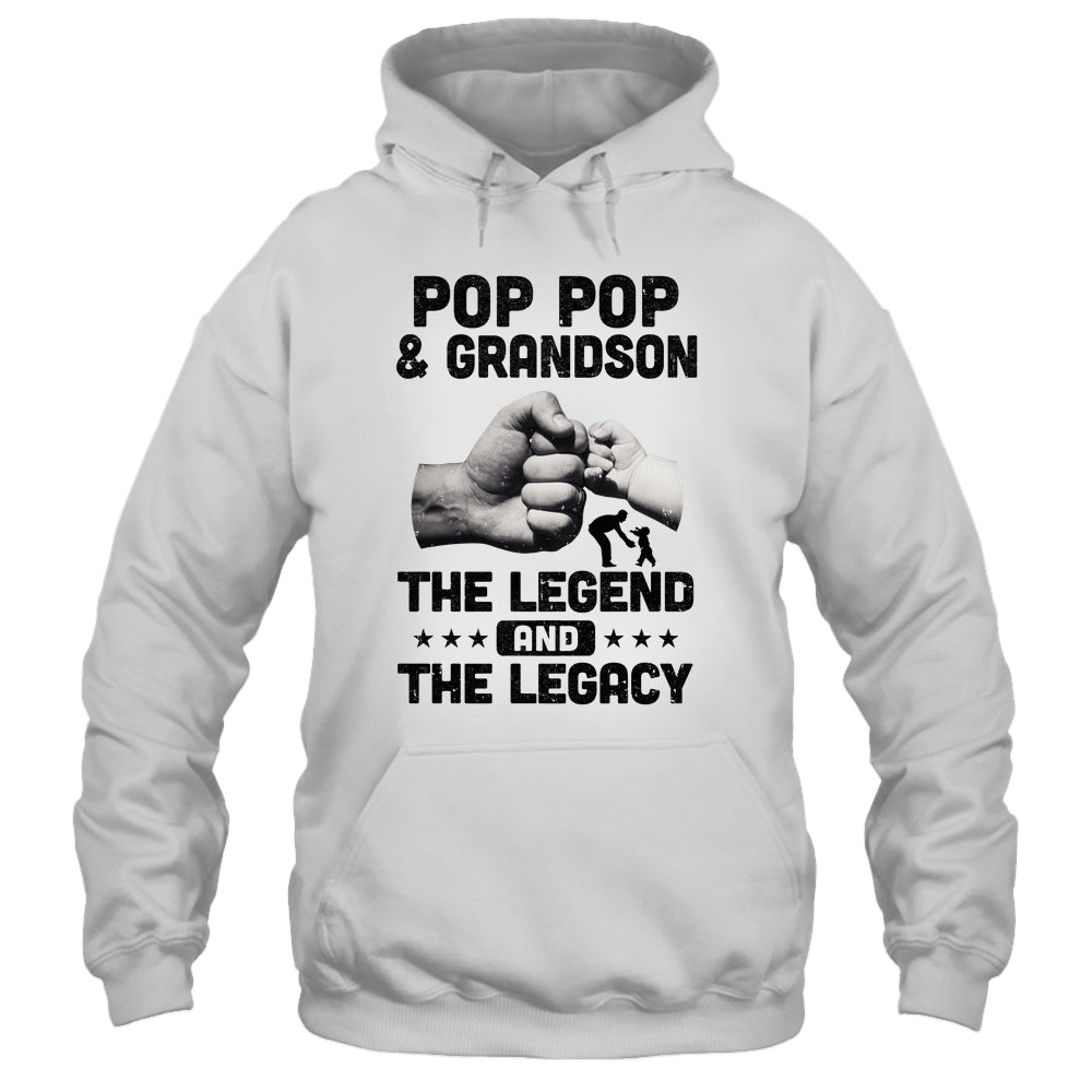 Pop Pop And Grandson The Legend and The Legacy T-Shirt & Hoodie | Teecentury.com