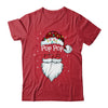 Pop Pop Claus Beard Red Plaid Christmas Pajamas Xmas T-Shirt & Sweatshirt | Teecentury.com