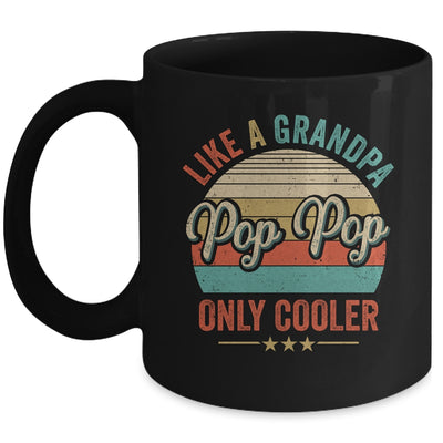 Pop Pop Like A Grandpa Only Cooler Vintage Dad Fathers Day Mug | teecentury