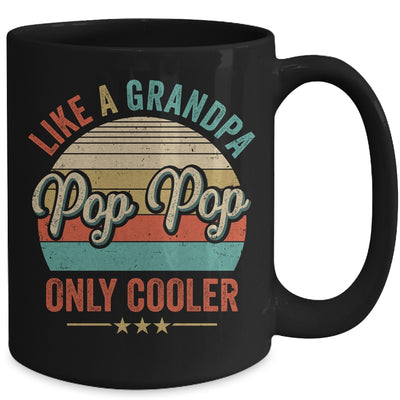 Pop Pop Like A Grandpa Only Cooler Vintage Dad Fathers Day Mug | teecentury