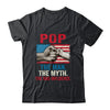 Pop The Man The Myth The Bad Influence American Flag T-Shirt & Hoodie | Teecentury.com