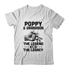 Poppy And Grandson The Legend and The Legacy T-Shirt & Hoodie | Teecentury.com